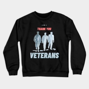 Thank you veterans, Veterans Day Gifts Crewneck Sweatshirt